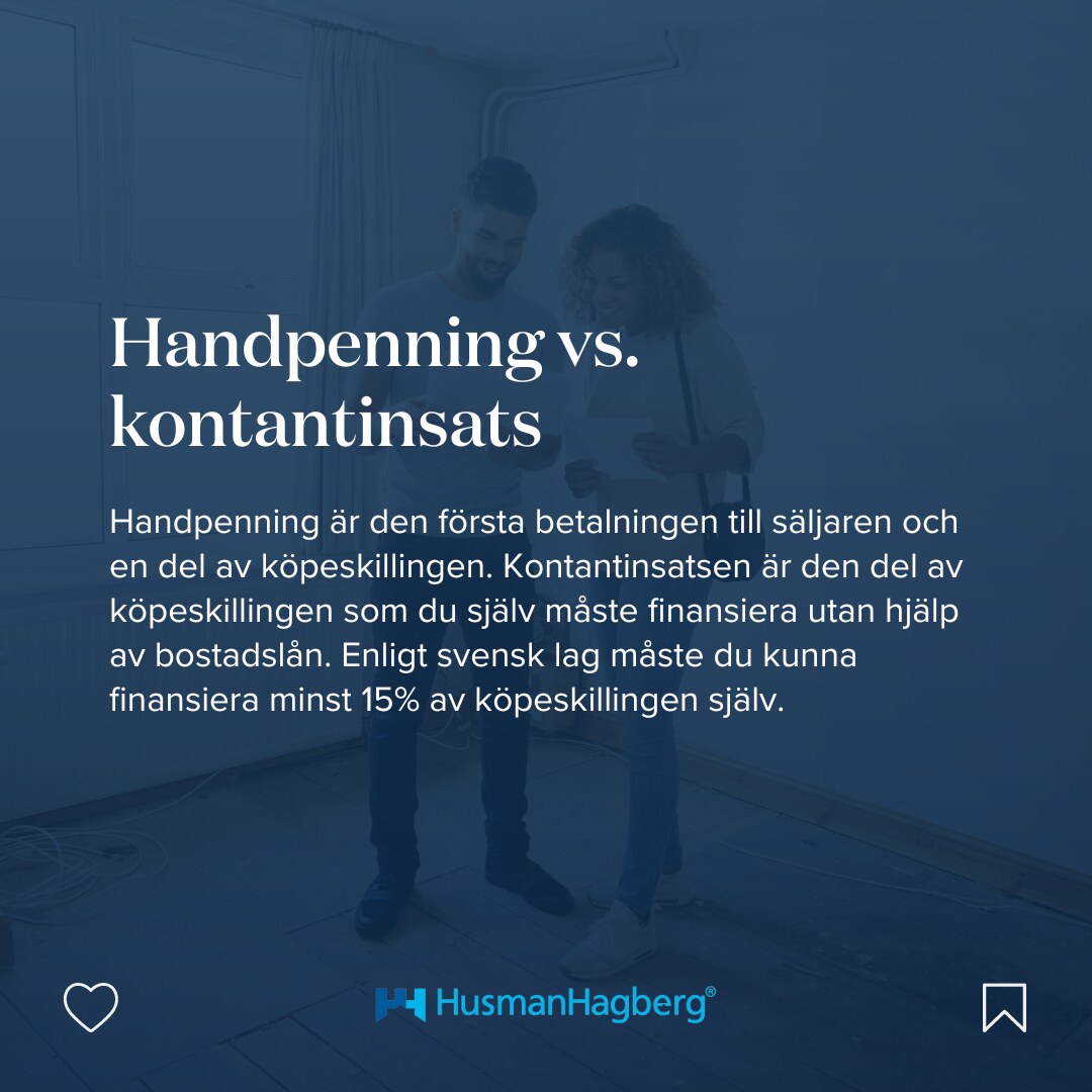 HusmanHagberg - "Allt du behöver veta om handpenning och kontantinsats", an eight slide educational carousel. Concept, copy structure, layout and design by me. Swipe through the slides. - slide 7