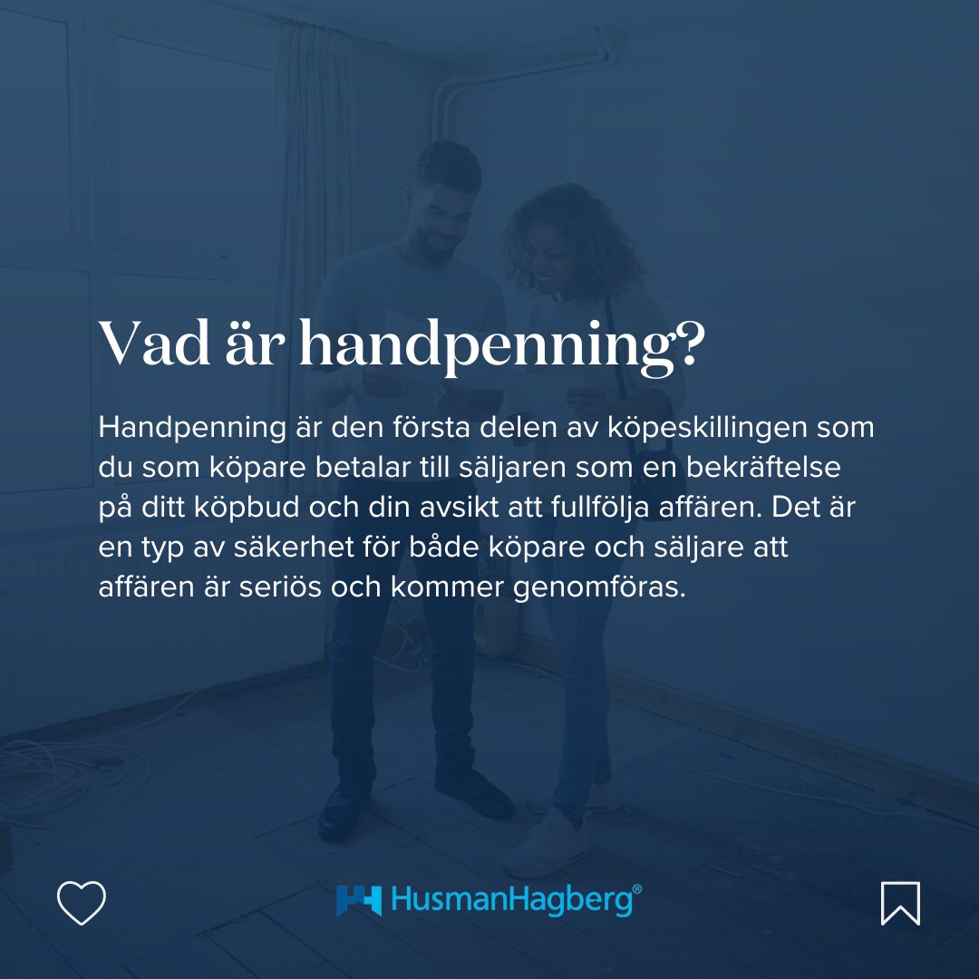 HusmanHagberg - "Allt du behöver veta om handpenning och kontantinsats", an eight slide educational carousel. Concept, copy structure, layout and design by me. Swipe through the slides. - slide 2