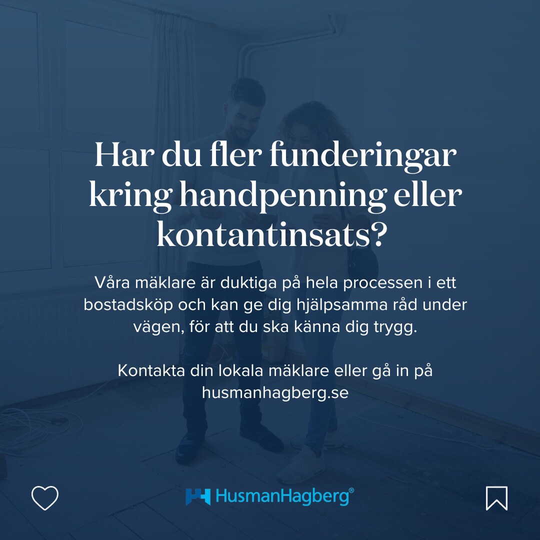 HusmanHagberg - "Allt du behöver veta om handpenning och kontantinsats", an eight slide educational carousel. Concept, copy structure, layout and design by me. Swipe through the slides. - slide 8